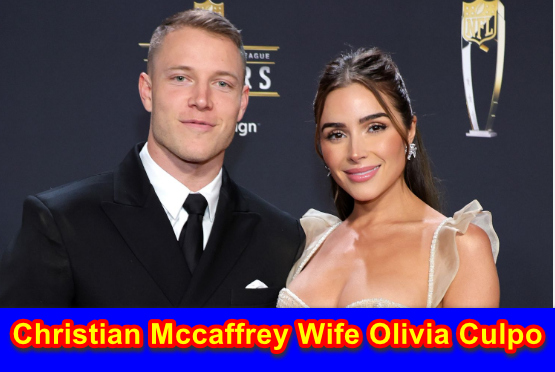 Christian Mccaffrey Wife Olivia Culpo Biography and Net Worth